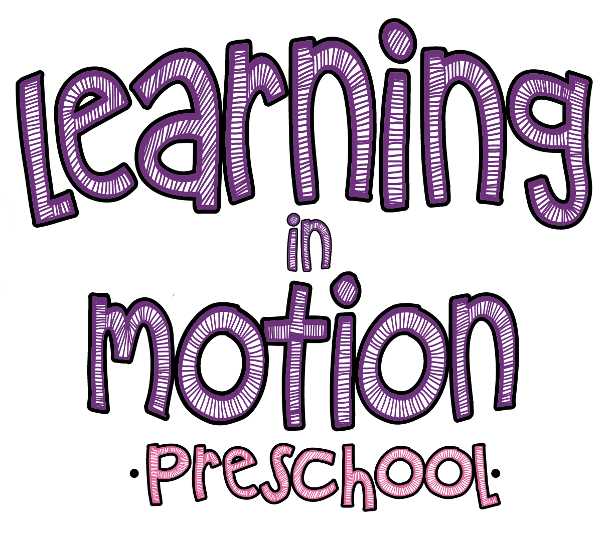 Learning in Motion Preschool